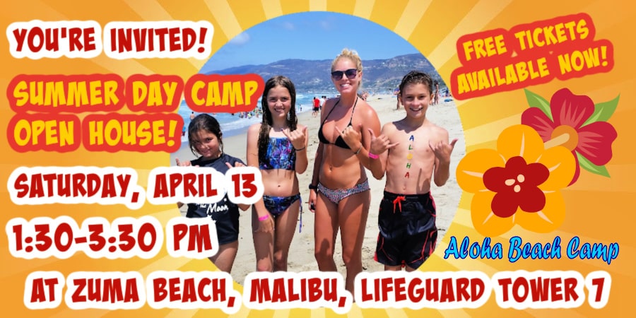 Aloha Beach Camp counselor and kids on the beach at Aloha Beach Camp in Malibu promoting the camp's Sunday, April 13, 2024 summer open house. This Open House - our last of the season -- takes place Sunday, May 2 online. Camp itself will still take place at Zuma Beach, Malibu, at Lifeguard Tower 7 all summer!